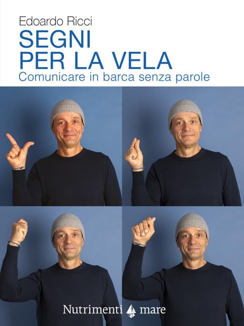 Nut160 9791255481379 Segni per la vela manuale nautico