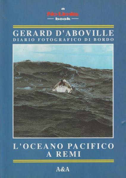 Pr Img 5836 Edv185 9788885279087 Libro Narrativa Nautica L Oceano Pacifico A Remi