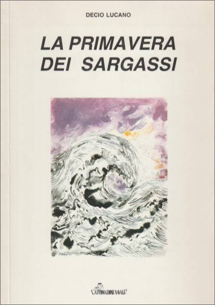 Pr Img 6218 Edv407 Libro Narrativa Nautica La Primavera Dei Sargassi