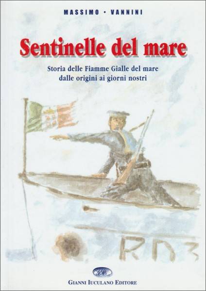 Pr Img 6224 Edv413 9788870726305 Libro Narrativa Nautica Sentinelle Del Mare